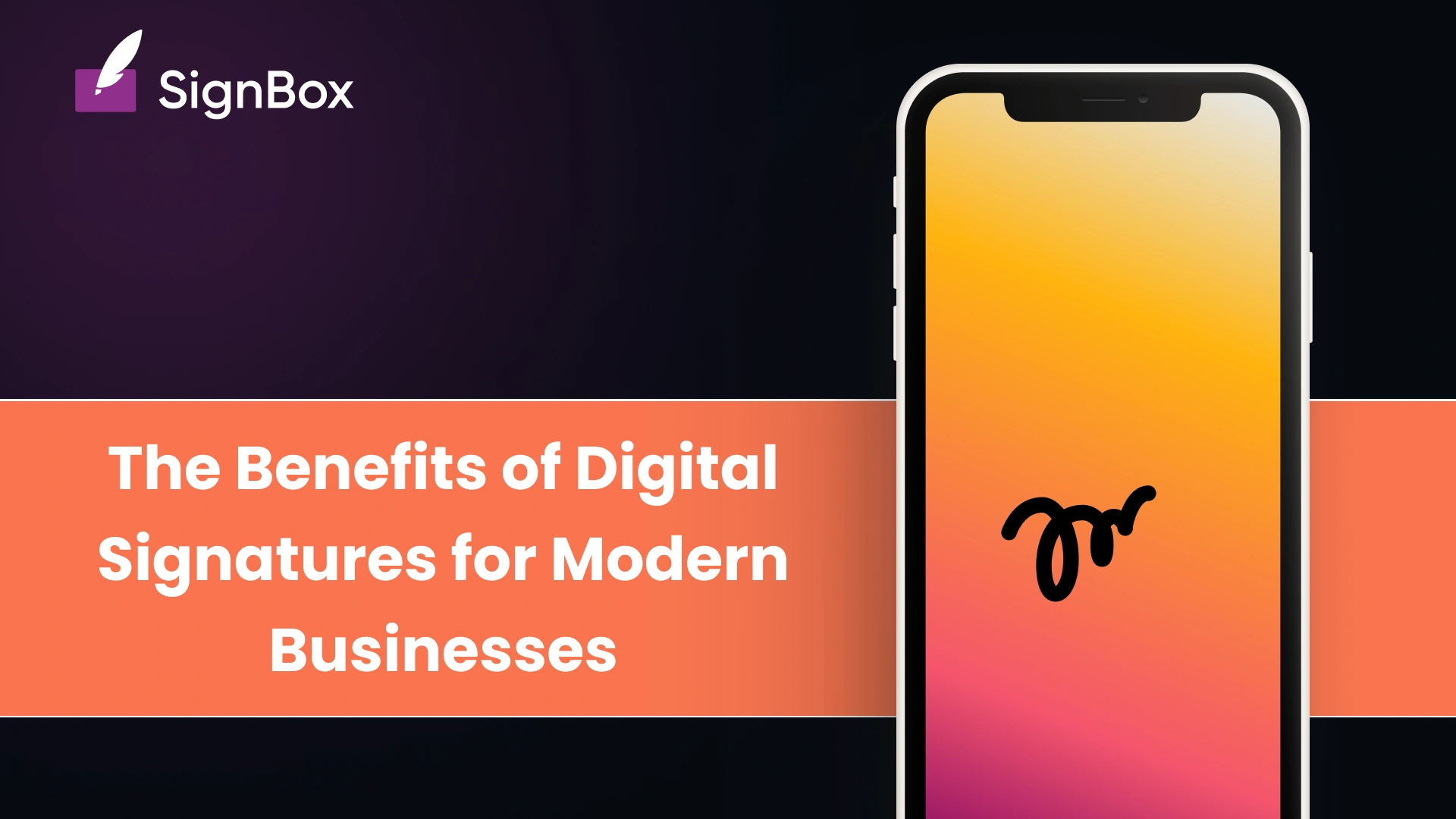 benefits of digital signatures